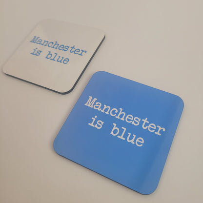 Manchester is blue - Coaster/Beer Mats