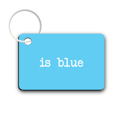 Manchester is blue - Keyring